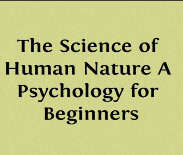 Science of Human Nature (Pyle, william Henry)